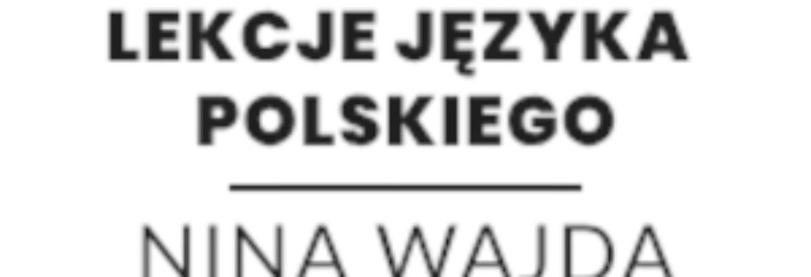 Lekcje Polskiego Razem z Niną