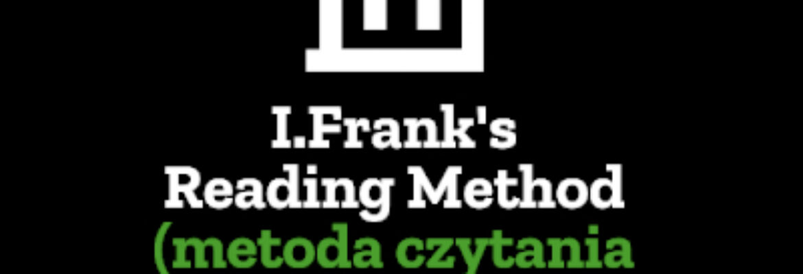 Metoda Edukacyjnego Czytania Ilyi Franka